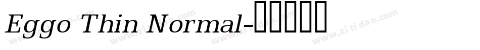 Eggo Thin Normal字体转换